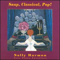 Snap, Classical, Pop!, Vol. 1 von Sally Harmon