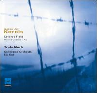 Aaron Jay Kernis: Colored Field; Musica Celestis; Air von Truls Mørk