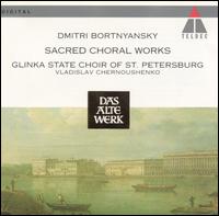 Bortnyansky: Sacred Choral Works von Various Artists