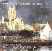 The Great Cathedral Anthems, Vol. 12 von David Willcocks