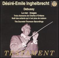 Désiré-Emile Inghelbrecht Conducts Debussy von Désiré-Emile Inghelbrecht