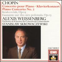 Chopin: Piano Concerto No. 2/Krakowiak von Alexis Weissenberg