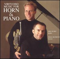 Virtuoso Music for Horn & Piano von Various Artists