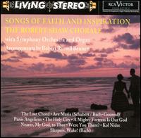 Songs of Faith and Inspiration von Robert Shaw Chorale