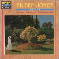 Eileen Joyce Plays Debussy, Beethoven, Schumann & Liszt von Eileen Joyce