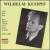 Wilhelm Kempff: Radio Recordings (1945-1956) von Wilhelm Kempff