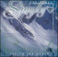 Simply Christmas: Joy to the World von Various Artists