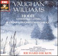 Vaughan Williams: Hodie / Fantasia on Christmas Carols von Ralph Vaughan Williams