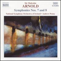 Arnold: Symphonies Nos. 7 & 8 von Andrew Penny
