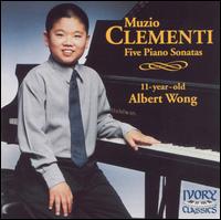 Clementi: Five Piano Sonatas von Albert Wong