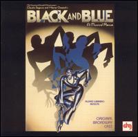 Black and Blue: A Musical Revue (Original Broadway Cast) von Original Broadway Cast