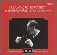 Janacek: Sinfonietta / Symphony No. 6 von Rafael Kubelik