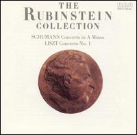 Schumann: Concerto in A minor; Liszt: Concerto No. 1 von Artur Rubinstein