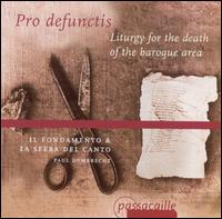 Pro defunctis: Liturgy for the Death of the Baroque Era von Various Artists