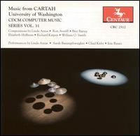 CDCM Computer Music Series, Vol. 31: Music from Cartah University of Washington von Various Artists