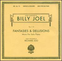 Billy Joel: Fantasies & Delusions (Music for Solo Piano) von Billy Joel