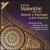 Valentini: Motetti e Madrigali a due Soprani von Various Artists