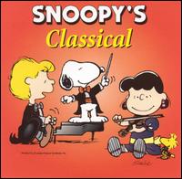 Snoopy's Classiks on Toys: Classical von Various Artists