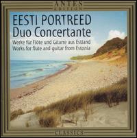 Portraits of Estonia: Works for Flute and Guitar von Tiit Peterson
