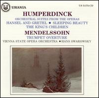 Humperdinck: Orchestral Suites from the Operas von Various Artists