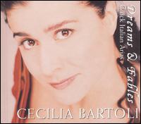 Dreams and Fables: Gluck Italian Arias von Cecilia Bartoli