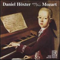 Daniel Höxter plays Mozart von Daniel Hoxter