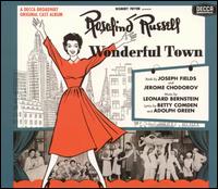 Wonderful Town [Original Broadway Cast] [Bonus Tracks] von Rosalind Russell