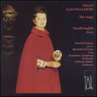Peggy Glanville-Hicks: The Songs von Gerald English