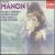 Massenet: Manon von Michel Plasson