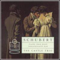 Schubert: Piano Trio/Sonatensatz von Castle Trio