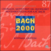 Bach: Chorales; Motet BWV 118; Quodlibet; Notenbüchlein for A. M. Bach von Various Artists