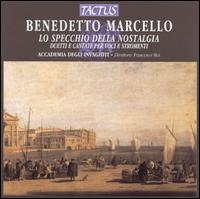 Benedetto Marcello: Lo Speccio della Nostalgia von Various Artists