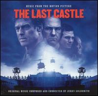 The Last Castle [Music from the Motion Picture] von Jerry Goldsmith