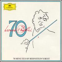 Bernstein 70 (Seventy Minutes of Bernstein's Best) von Leonard Bernstein