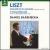 Liszt: Sonata in B minor; 3 Paraphrases von Daniel Barenboim