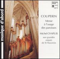 Couperin: Messe à l'usage des paroisses von Michel Chapuis