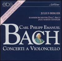 C.P.E. Bach: Cello Concertos von Julius Berger