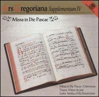 Ars Gregoriana, Supplementum 4: Missa in Die Pascae von Various Artists