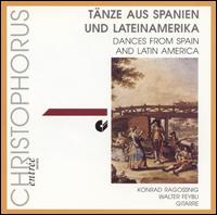 Dances from Spain and Latin America von Various Artists