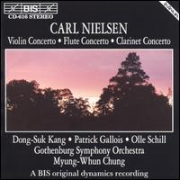 Nielsen: Violin, Flute & Clarinet Concertos von Myung-Whun Chung