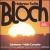 Bloch: Hebrew Suite; Schelomo; Violin Concerto von Various Artists