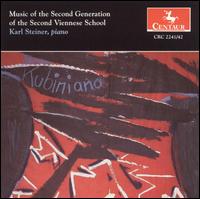 Music of the Second Generation of the Second Viennese School von Karl Steiner
