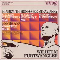Furtwängler Conducts Hindemith, Honegger, Stravinsky von Wilhelm Furtwängler