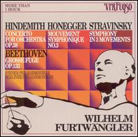 Furtwängler Conducts Hindemith, Honegger, Stravinsky von Wilhelm Furtwängler