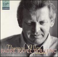 Fauré, Ravel, Poulenc: Melodies von Thomas Allen