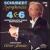 Schubert: Symphonies Nos. 4 & 6 von Oliver Gilmour