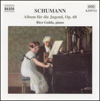 Schumann: Album für die Jugend, Op. 68 von Rico Gulda