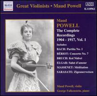 The Complete Recordings 1904-17, Vol. 1 von Maud Powell