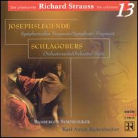Strauss: Josephs Legende / Schlagobers von Various Artists