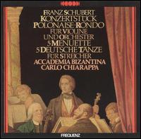Schubert: Konzertstück; Polonaise-Rondo; 5 Menuette; 5 Deutsche Tänze von Accademia Bizantina